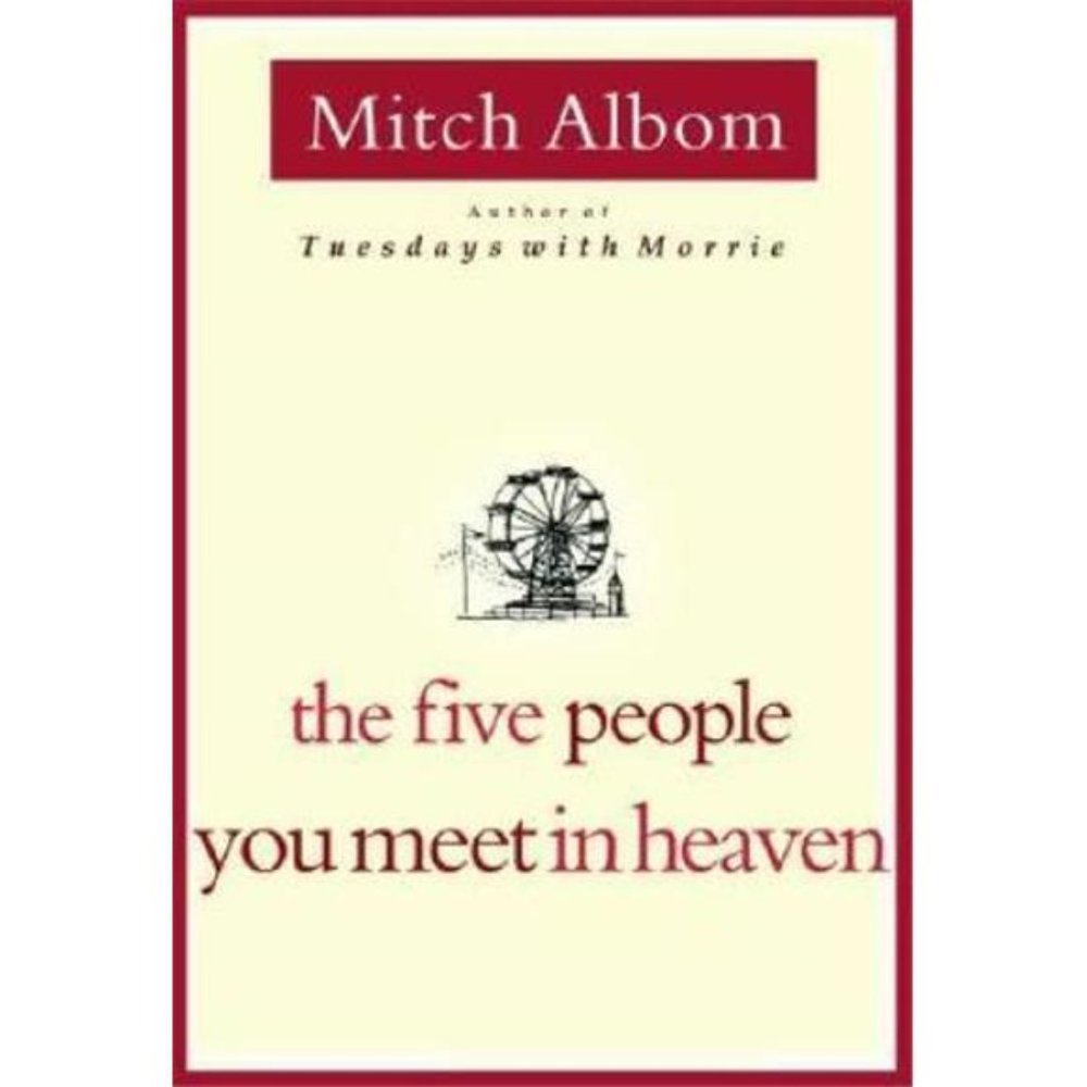 The Five People You Meet In Heaven - Hardcover By Albom, Mitch